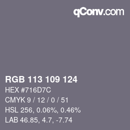 Farbcode: RGB 113 109 124 | qconv.com