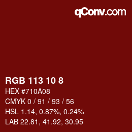 カラーコード: RGB 113 10 8 | qconv.com