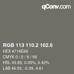 カラーコード: RGB 113 110.2 102.6 | qconv.com