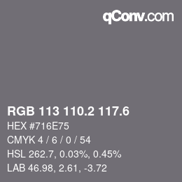 カラーコード: RGB 113 110.2 117.6 | qconv.com