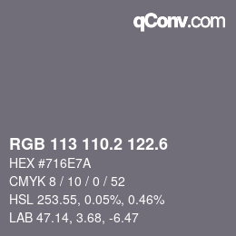 カラーコード: RGB 113 110.2 122.6 | qconv.com