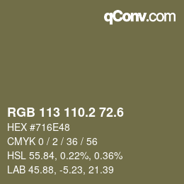 カラーコード: RGB 113 110.2 72.6 | qconv.com