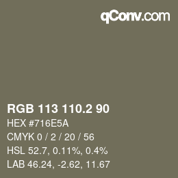 カラーコード: RGB 113 110.2 90 | qconv.com