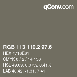 カラーコード: RGB 113 110.2 97.6 | qconv.com