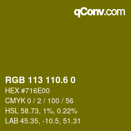 カラーコード: RGB 113 110.6 0 | qconv.com