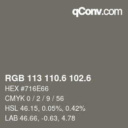 カラーコード: RGB 113 110.6 102.6 | qconv.com