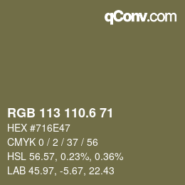 カラーコード: RGB 113 110.6 71 | qconv.com