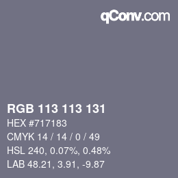 Color code: RGB 113 113 131 | qconv.com