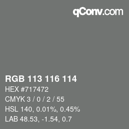 カラーコード: RGB 113 116 114 | qconv.com