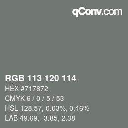 Color code: RGB 113 120 114 | qconv.com