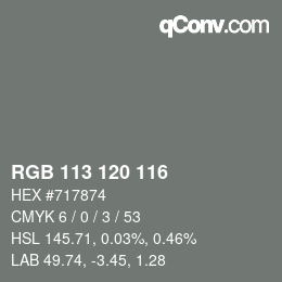 Color code: RGB 113 120 116 | qconv.com