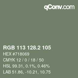 カラーコード: RGB 113 128.2 105 | qconv.com