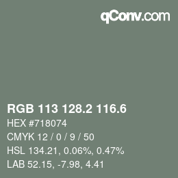カラーコード: RGB 113 128.2 116.6 | qconv.com