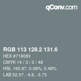 カラーコード: RGB 113 128.2 131.6 | qconv.com