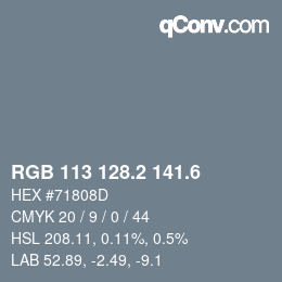 カラーコード: RGB 113 128.2 141.6 | qconv.com