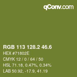 カラーコード: RGB 113 128.2 46.6 | qconv.com