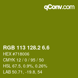 カラーコード: RGB 113 128.2 6.6 | qconv.com