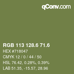 カラーコード: RGB 113 128.6 71.6 | qconv.com