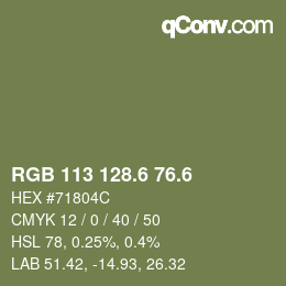 カラーコード: RGB 113 128.6 76.6 | qconv.com