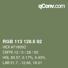 カラーコード: RGB 113 128.6 92 | qconv.com
