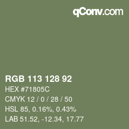 カラーコード: RGB 113 128 92 | qconv.com