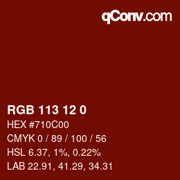 Color code: RGB 113 12 0 | qconv.com