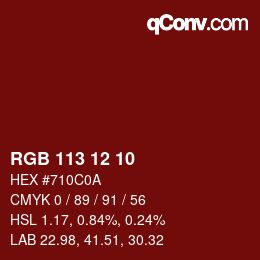 Color code: RGB 113 12 10 | qconv.com