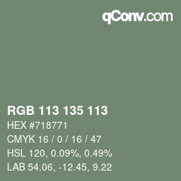 Color code: RGB 113 135 113 | qconv.com