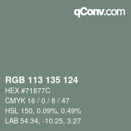 颜色代码: RGB 113 135 124 | qconv.com