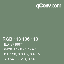 Color code: RGB 113 136 113 | qconv.com