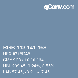 Color code: RGB 113 141 168 | qconv.com