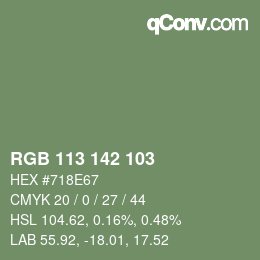 颜色代码: RGB 113 142 103 | qconv.com