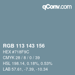 カラーコード: RGB 113 143 156 | qconv.com