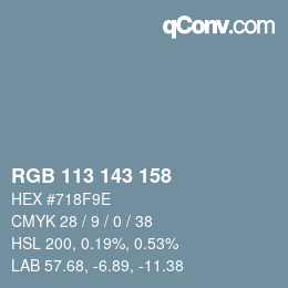 颜色代码: RGB 113 143 158 | qconv.com