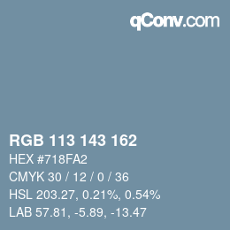 Color code: RGB 113 143 162 | qconv.com