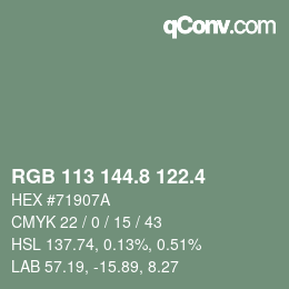 カラーコード: RGB 113 144.8 122.4 | qconv.com