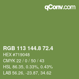 カラーコード: RGB 113 144.8 72.4 | qconv.com