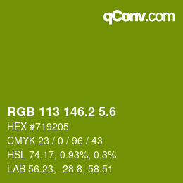 カラーコード: RGB 113 146.2 5.6 | qconv.com