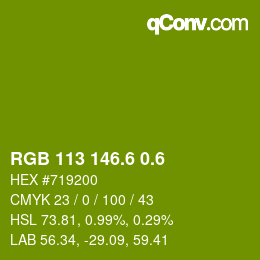 カラーコード: RGB 113 146.6 0.6 | qconv.com