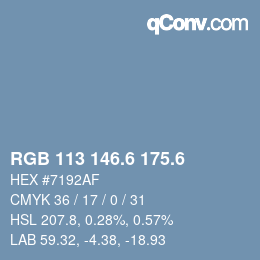 カラーコード: RGB 113 146.6 175.6 | qconv.com