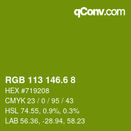 カラーコード: RGB 113 146.6 8 | qconv.com