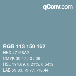 Color code: RGB 113 150 162 | qconv.com