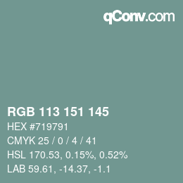 Color code: RGB 113 151 145 | qconv.com