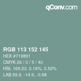 カラーコード: RGB 113 152 145 | qconv.com