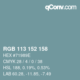 Farbcode: RGB 113 152 158 | qconv.com