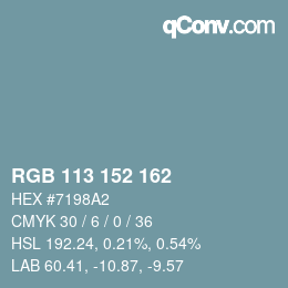 カラーコード: RGB 113 152 162 | qconv.com