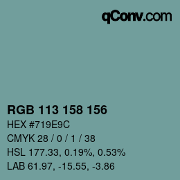 カラーコード: RGB 113 158 156 | qconv.com