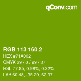 カラーコード: RGB 113 160 2 | qconv.com