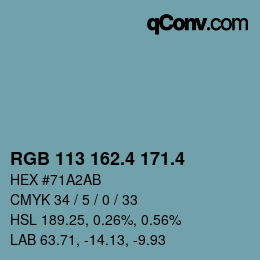 カラーコード: RGB 113 162.4 171.4 | qconv.com