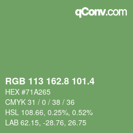 カラーコード: RGB 113 162.8 101.4 | qconv.com